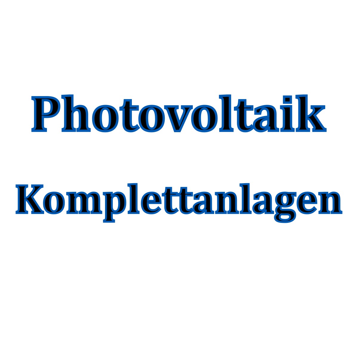 PV-Anlagen & Module